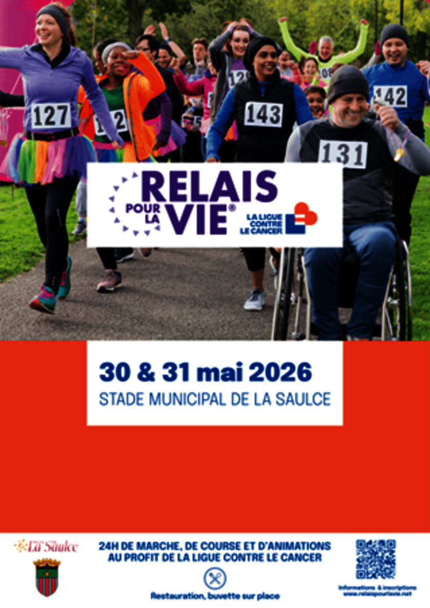 RELAIS POUR LA VIE - © RELAIS POUR LA VIE LA SAULCE